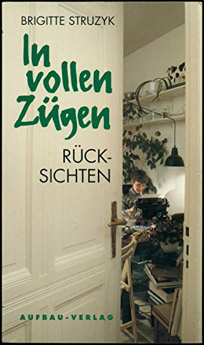Stock image for In vollen Zgen. Rck- Sichten for sale by medimops