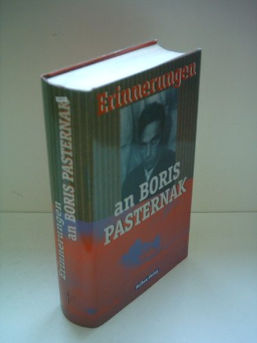 Beispielbild für Erinnerungen an Boris Pasternak. Aus dem Russischen übersetzt von Erich Ahrndt. zum Verkauf von BBB-Internetbuchantiquariat