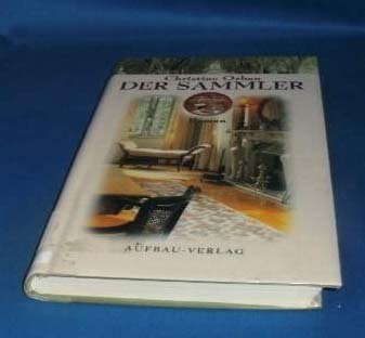 9783351023195: Der Sammler. Roman