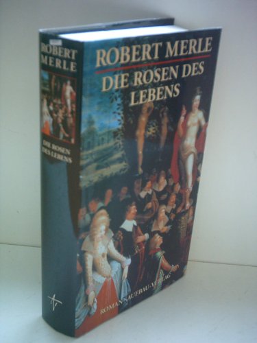 9783351023836: Die Rosen des Lebens. Roman