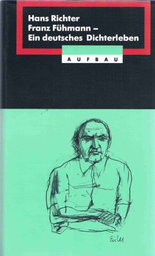 9783351024062: Franz Fhmann. Ein deutsches Dichterleben