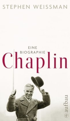 Beispielbild fr Chaplin: Eine Biographie zum Verkauf von medimops