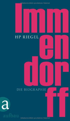 Beispielbild fr Immendorff - Die Biographie zum Verkauf von Der Bcher-Br