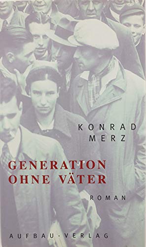 9783351028732: Generation ohne Vter. Roman