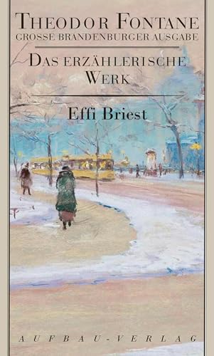 9783351031275: Das erzhlerische Werk 15. Effi Briest: Roman