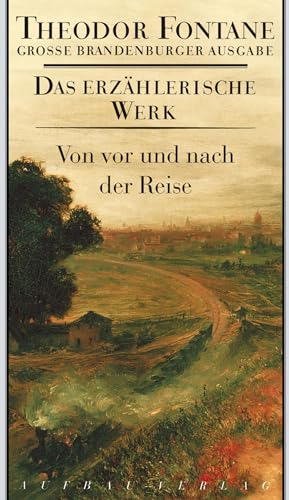 Stock image for Von Vor Und Nach Der Reise: Plaudereien Und Kleine Geschichten: Bd.19 for sale by Revaluation Books