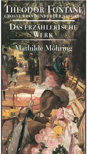 9783351031329: Mathilde Mhring: Groe Brandenburger Ausgabe. Das erzhlerische Werk, Band 20
