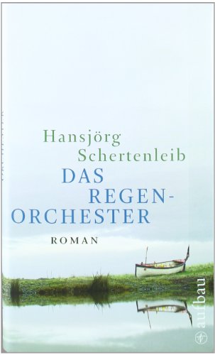 9783351032371: Das Regenorchester