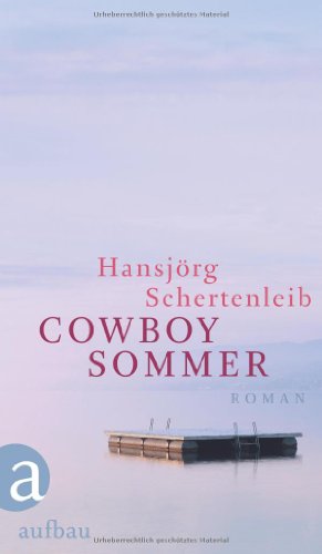 Beispielbild fr Cowboysommer - Roman zum Verkauf von Der Bcher-Br