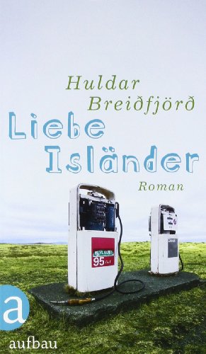 Liebe Isländer - Huldar Breiðfjörð