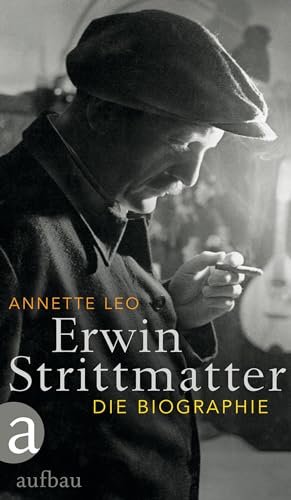 9783351033958: Erwin Strittmatter: Die Biographie