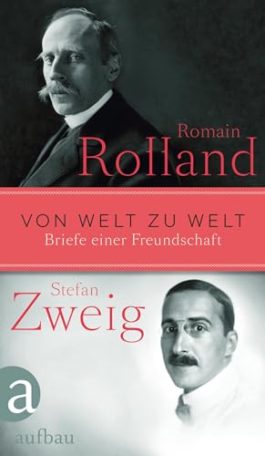 9783351034139: Von Welt zu Welt: Briefe einer Freundschaft 1914-1918