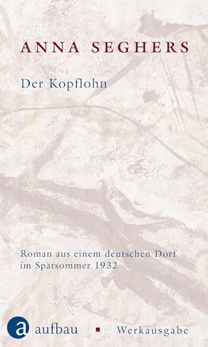 9783351034528: Der Kopflohn: Roman aus einem deutschen Dorf im Sptsommer 1932