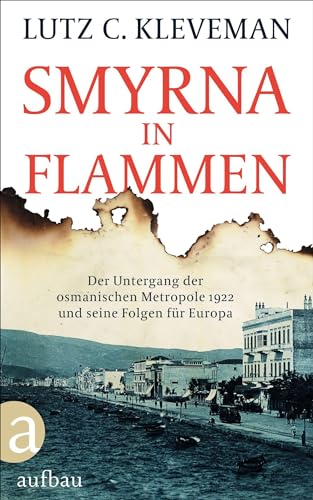 Stock image for Smyrna in Flammen for sale by GreatBookPrices