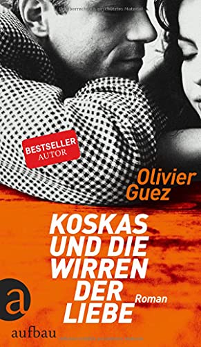 9783351034801: Koskas und die Wirren der Liebe: Roman