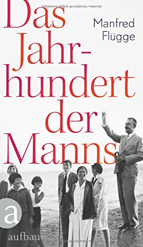 9783351035907: Flgge, M: Jahrhundert der Manns