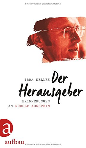 9783351036300: Der Herausgeber: Erinnerungen an Rudolf Augstein