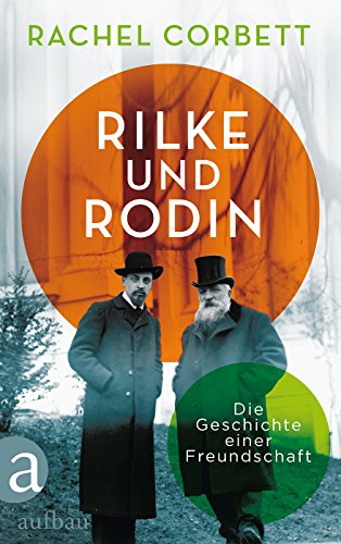 9783351036874: Rilke und Rodin: Die Geschichte einer Freundschaft