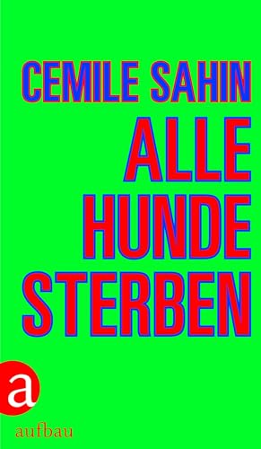 9783351038274: Alle Hunde sterben