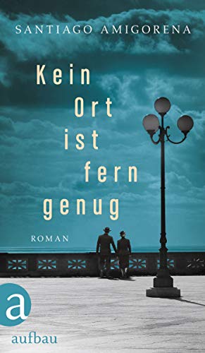 9783351038311: Kein Ort ist fern genug