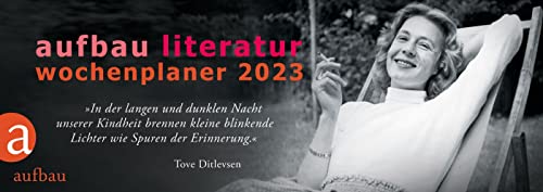 Imagen de archivo de Aufbau Literatur Wochenplaner 2023: 17. Jahrgang a la venta por medimops