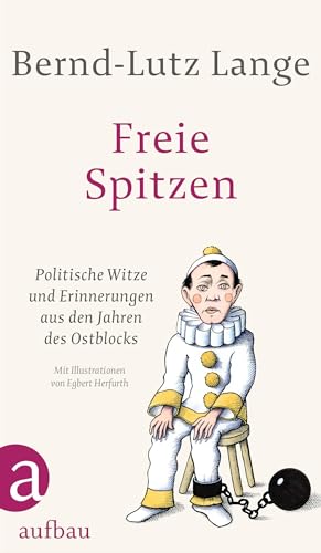 Stock image for Freie Spitzen: Politische Witze und Erinnerungen aus den Jahren des Ostblocks for sale by Revaluation Books