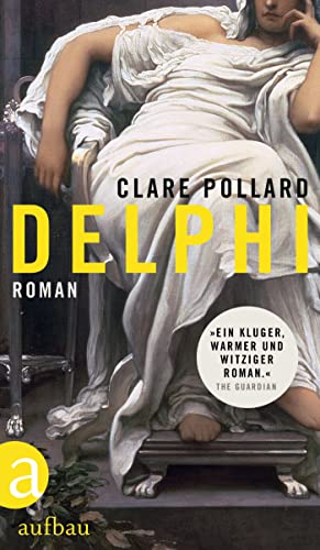 Beispielbild fr Delphi: Roman zum Verkauf von medimops