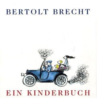 Ein Kinderbuch - Bertolt Brecht
