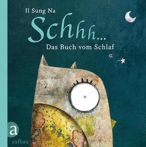 Schhh.: Das Buch vom Schlaf - Il Sung Na