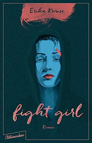 Beispielbild fr Fight Girl: Roman zum Verkauf von medimops