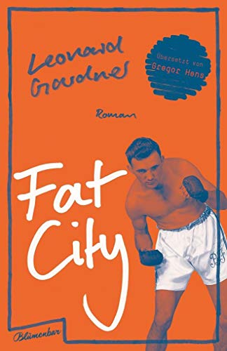 Beispielbild fr Fat City: Roman zum Verkauf von medimops