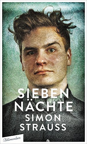 Beispielbild fr Sieben Nchte. Simon Strauss zum Verkauf von Preiswerterlesen1 Buchhaus Hesse