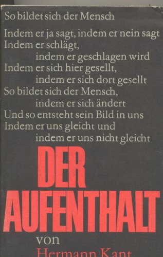 Stock image for Der Aufenthalt : Roman. for sale by medimops
