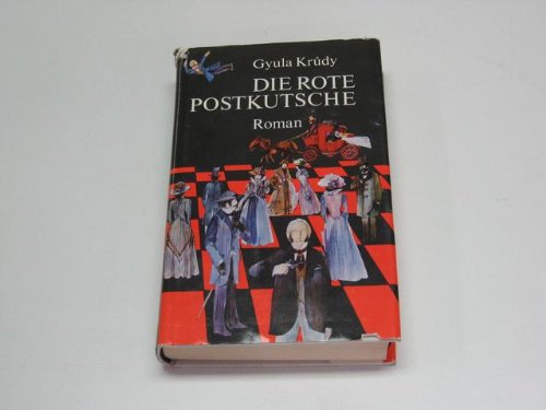 Imagen de archivo de Die rote Postkutsche. Roman a la venta por medimops