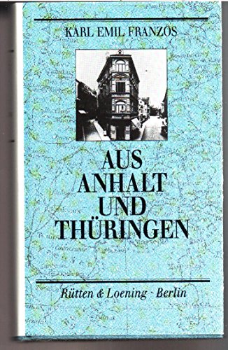 Stock image for Aus Anhalt und Thringen for sale by medimops