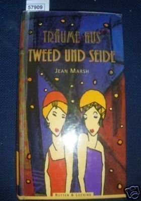 9783352004834: Trume aus Tweed und Seide - Marsh, Jean