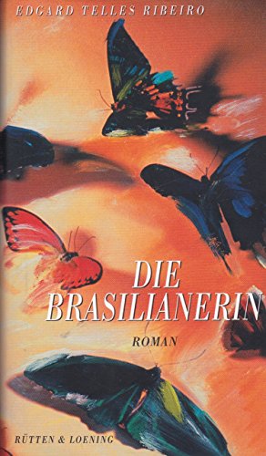 Stock image for Die Brasilianerin (auf Deutsch) for sale by A New Leaf Used Books