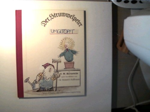 Beispielbild fr Der Struwwelpeter umgetopft zum Verkauf von Versandantiquariat Felix Mcke