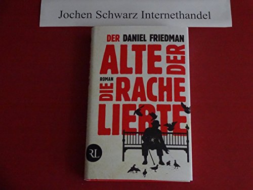 Stock image for Der Alte, der die Rache liebte: Roman for sale by medimops