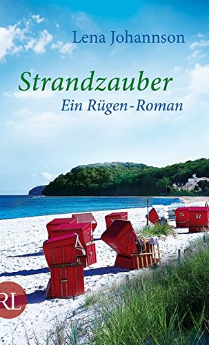 Strandzauber: Ein Rügen-Roman - Johannson, Lena