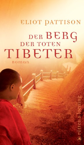 9783352007347: Der Berg der toten Tibeter