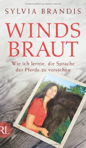 Stock image for Windsbraut: Wie ich lernte, die Sprache der Pferde zu verstehen for sale by medimops
