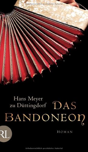 Beispielbild fr Das Bandoneon: Roman zum Verkauf von medimops