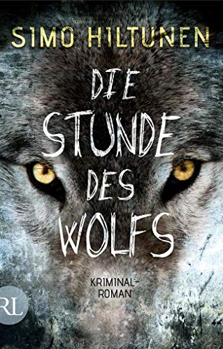 Beispielbild fr Die Stunde des Wolfs: Kriminalroman zum Verkauf von medimops