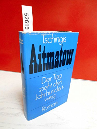 9783353000699: Der Tag zieht den Jahrhundertweg (Livre en allemand)