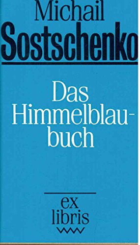 Das Himmelblaubuch. Deutsch v. Thomas Reschke.
