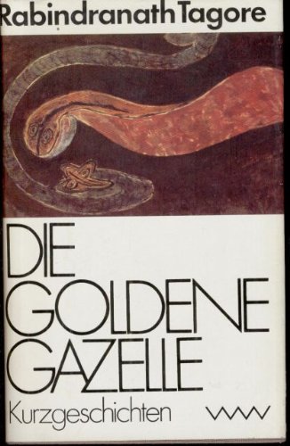 9783353002204: Die goldene Gazelle - Kurzgeschichten