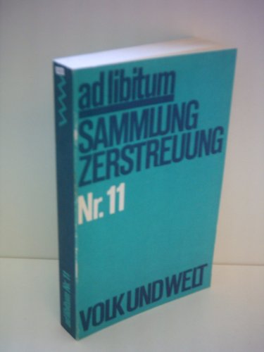 Stock image for ad Libitum. Sammlung Zerstreuung Nr. 8 for sale by Bcherpanorama Zwickau- Planitz