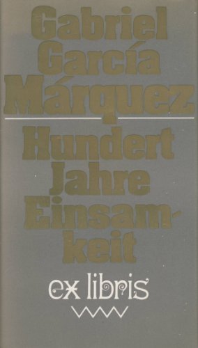 Beispielbild fr Hundert Jahre Einsamkeit - unbekannt zum Verkauf von Ammareal