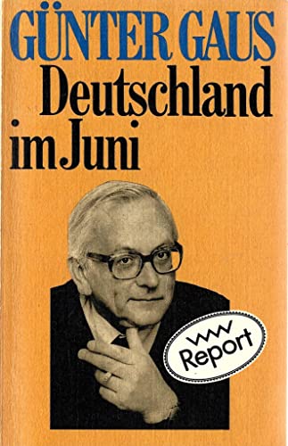 Stock image for Deutschland im Juni. VVW-Report for sale by antiquariat rotschildt, Per Jendryschik
